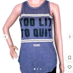 Pink Gym Top “TOO LIT TO QUIT”